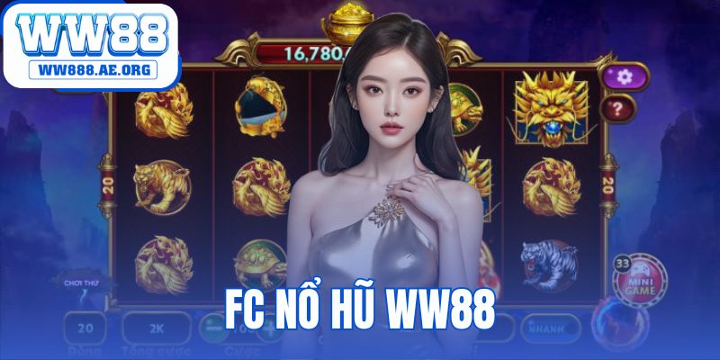 FC nổ hũ WW88