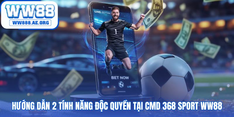 CMD 368 Sport WW88 cung cấp các công cụ chiến lược chuyên nghiệp