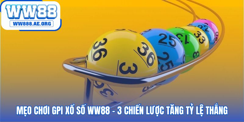 Mẹo chơi GPI WW88 ứng dụng chiến lược quản lý vốn