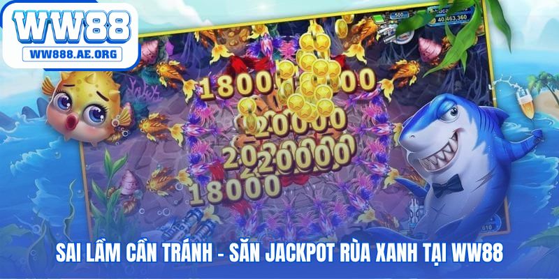Tránh sai lầm thường gặp để bảo toàn vốn và săn jackpot