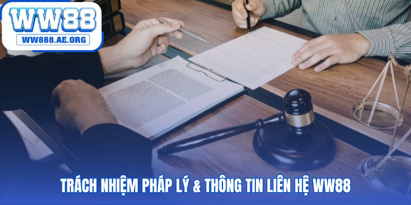 Trách nhiệm pháp lý thể hiện qua các kênh hỗ trợ minh bạch